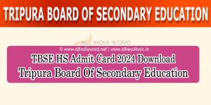 Tripura Board 12th Class Admit Card 2024 Download PDF