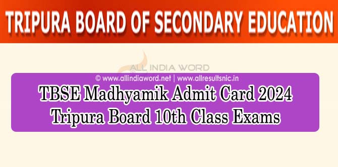 Tripura Board 10th Class Admit Card 2024 Download PDF